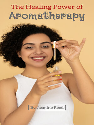 cover image of The Healing Power of Aromatherapy